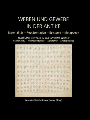 cover image of Weaving and Fabric in Antiquity / Weben und Gewebe in der Antike